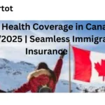 Expat Health Coverage in Canada 2024/2025